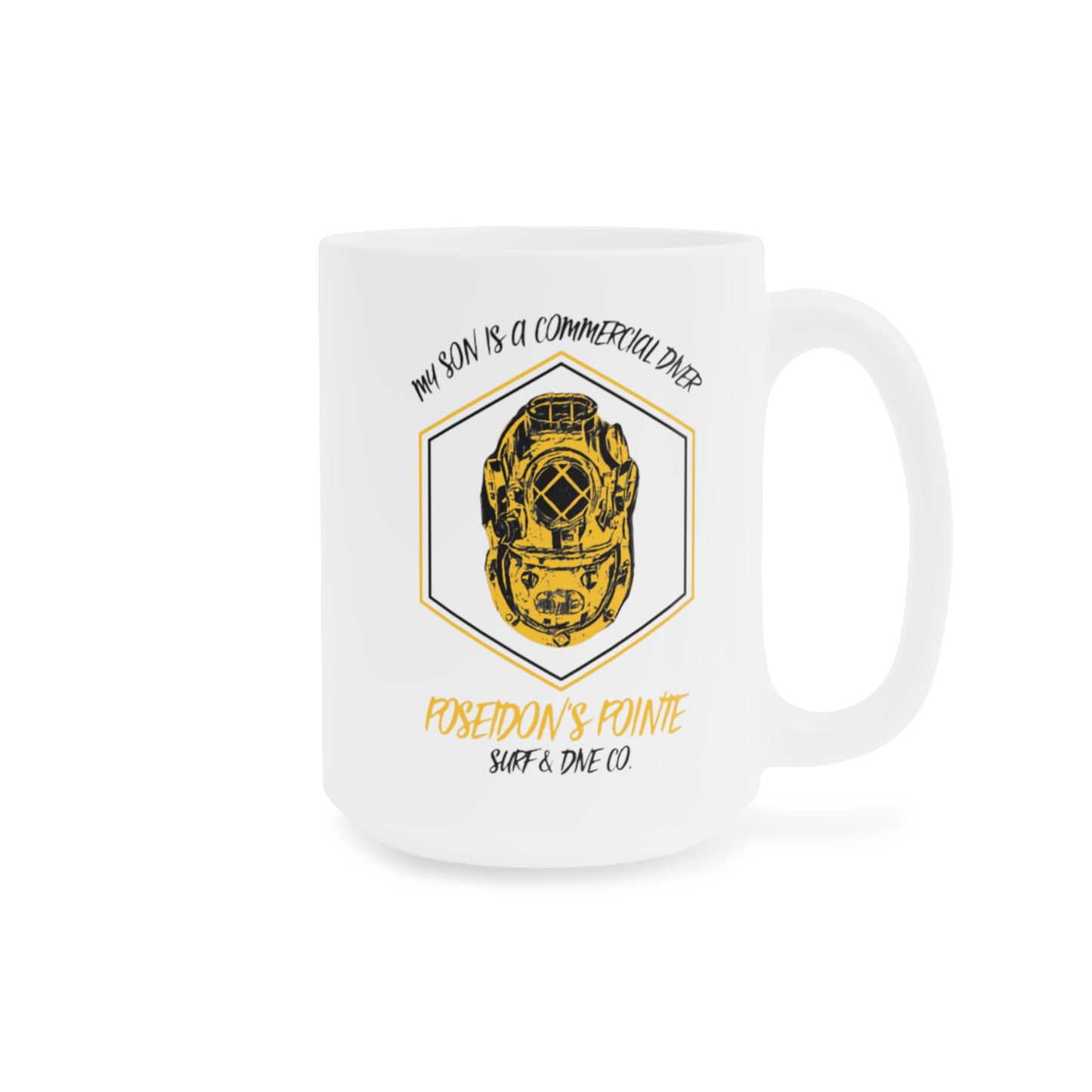 My son's a commercial diver - MAK V Dive Helmet Ceramic Mugs (11oz\15oz\20oz)