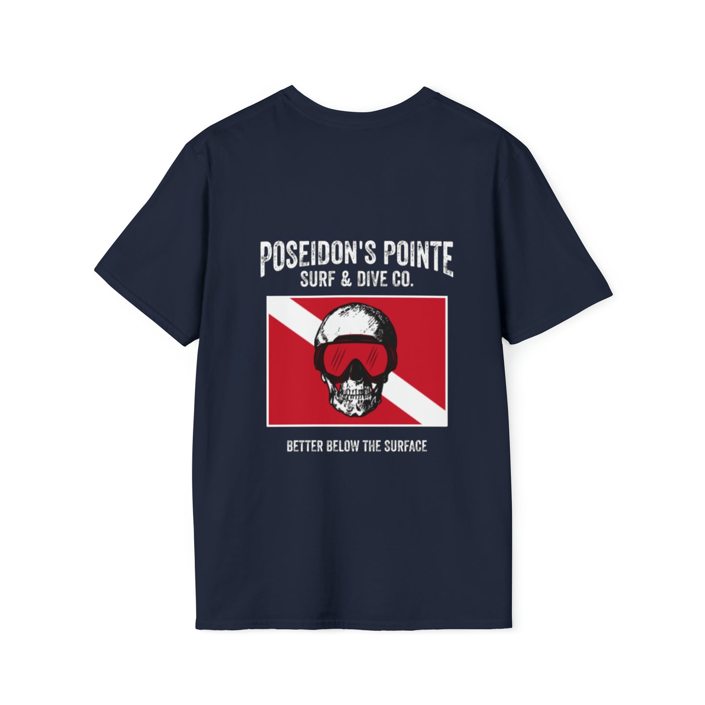 Better Below the Surface w/ Diver Down Flag Unisex Softstyle T-Shirt