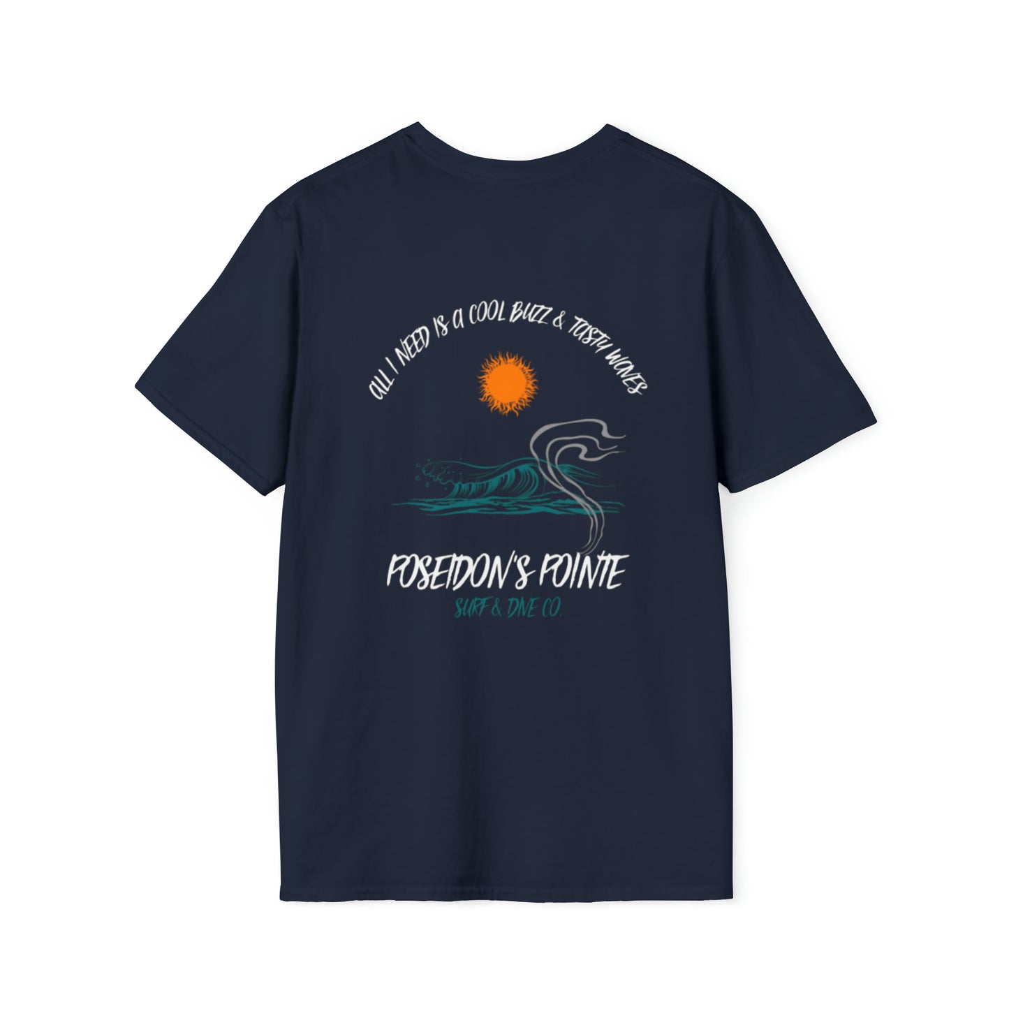 All I Need is a Cool Buzz & Tasty Waves Unisex Softstyle T-Shirt