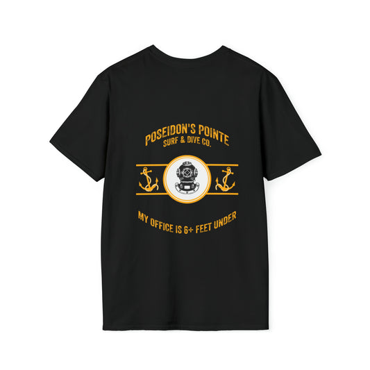 My Office is 6+ Feet Under w/ MAK V Dive Helmet Unisex Softstyle T-Shirt